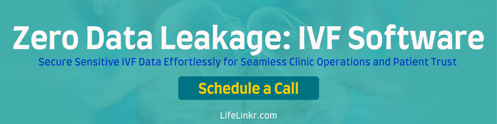 Zero Data Leakage IVF Software Zero Data Leakage IVF Software